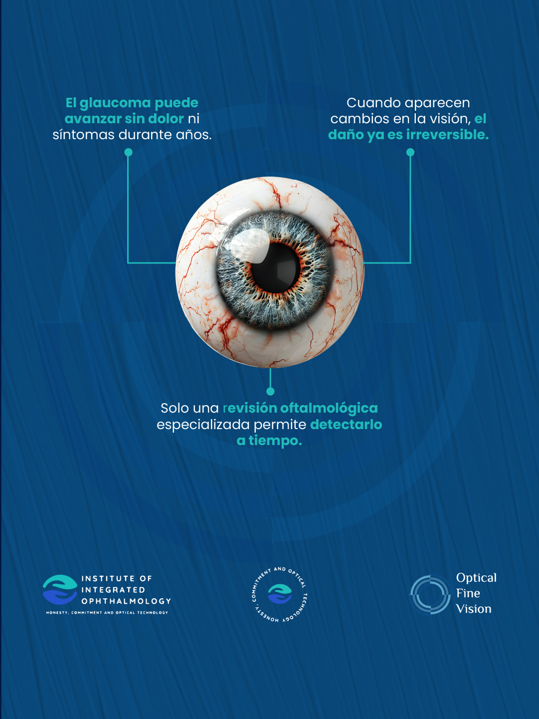 El glaucoma puede avanzar sin dolor ni síntomas durante años; solo una revisión oftalmológica especializada permite detectarlo a tiempo