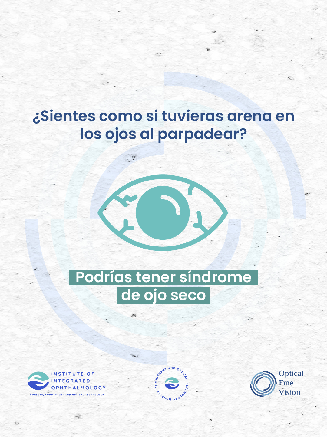 ¿Sientes como si tuvieras arena en los ojos al parpadear? Podrías tener síndrome de ojo seco